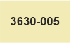 3630-005 3630-005