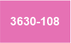 3630-108 3630-108