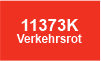 11373K Verkehrsrot 11373K Verkehrsrot