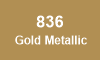 836 Gold Metallic