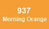 937 Morning Orange 937 Morning Orange