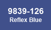 9839-126 Reflex Blue 9839-126 Reflex Blue