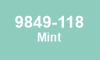 9849-118 Mint 9849-118 Mint