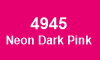 4945 Neon Dark Pink 4945 Neon Dark Pink