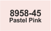 8958-45 Pastel Pink
