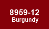 8959-12 Burgundy